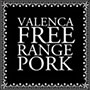Valenca Free Range Pork